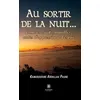 Image de Au sortir de la nuit... Comores : récits, nouvelles, contes d'oppression et d'espoir - Kamaroudine Abdallah Paune - Le Lys Bleu - broché - Nouvelles broché