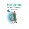 Image de Je me souviens un peu, beaucoup... - Ileana Haber - Le Lys Bleu - broché - Récit broché