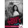 Image de I trust you ! En équilibre, T3 - K.K. Allen - Collection Infinity - broché - Roman broché