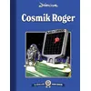 Image de Les albums cultes Fluide Glacial - tome 08 : Cosmik Roger - Julien-CDM - Fluide Glacial-Audie - relié - Bande dessinée relié