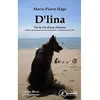 Image de D'lina ou la vie d'une chienne - Marie-Pierre Hage - Ex Aequo - broché - Roman broché