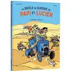 Image de La drôle de guerre de Papi et Lucien - Tome 3 Mission : Sahara ! - Thierry Maunier - Auzou Philippe Eds - cartonné - Bande dessinée jeunesse cartonné