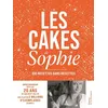 Image de Les Cakes de Sophie - 20 ans - Sophie Dudemaine - La Martiniere Eds De - relié - Guide relié