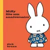 Image de Miffy fête son anniversaire - Dick Bruna - La Martiniere Jeunesse - cartonné - Album jeunesse