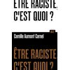 Image de Être raciste, c'est quoi? Collection ALT - Camille Aumont-Carnel - La Martiniere Jeunesse - broché - Essai