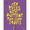 Image de Ces filles qui se battent pour leurs droits - Plan International France - La Martiniere Jeunesse - broché - Document jeunesse broché