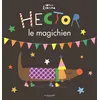 Image de Hector le magichien - Sophie Ledesma - La Martiniere Jeunesse - cartonné - Album jeunesse