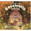 Image de Bienvenue au Coccinelle hôtel ! - Han Ra Kyoung - La Martiniere Jeunesse - cartonné - Album jeunesse cartonné