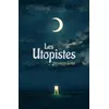 Image de Les Utopistes - Benjamin Godot - Librinova - broché - roman jeunesse broché