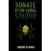 Image de Sonate d'un long soupir - Virginie De Maria - Librinova - broché - Roman broché