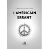 Image de L'Américain errant - Carole Auger-Richard - Trois Colonnes - broché - Roman broché