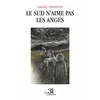 Image de Le Sud n'aime pas les anges - Isabelle Constantini - Trois Colonnes - broché - Roman broché