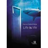 Image de Life is life - Patrick Chaleyssin - Trois Colonnes - broché - Roman broché