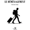 Image de Le déménagement - Christine Fidjel - Trois Colonnes - broché - Roman broché