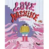 Image de Love Machine - Jeanne Kiviger - Sarbacane - relié - Roman graphique relié