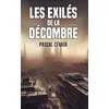 Image de Les exilés de la décombre - Pascal Cehair - Le Lys Bleu - broché - Roman