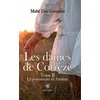 Image de Les dames de Corrèze Tome II : Le renouveau au féminin - Maïté Dao Gonzalez - Le Lys Bleu - broché - Roman broché