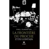 Image de La frontière du proche et du lointain - Paul Duranton - Le Lys Bleu - broché - Autobiographie broché