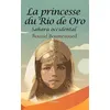 Image de La princesse du Rio de Oro Sahara occidental - Bouzid Boumezoued - Le Lys Bleu - broché - Roman