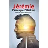 Image de Jérémie Parce que c'était lui, parce que c'est moi ! - Christophe Delporte - Le Lys Bleu - broché - Roman broché