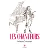 Image de Les Chanteurs - Mariam Sarkissian - Le Lys Bleu - broché - Théâtre broché