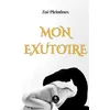 Image de Mon exutoire - Zoé Pleindoux - Le Lys Bleu - broché - Poésie broché