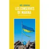 Image de Les conserves de Marina Nouvelles et textes brefs - Joël Cogneau - Le Lys Bleu - broché - Nouvelles broché