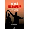 Image de Au-delà des ombres Les différences - Corentin Vialle - Le Lys Bleu - broché - Roman broché