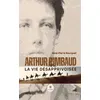 Image de Arthur Rimbaud La vie désapprivoisée - René-Pierre Bourguet - Le Lys Bleu - broché - Théâtre broché