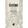 Image de Le sixième Tome - Frédéric Lheureux - Le Lys Bleu - broché - Roman broché
