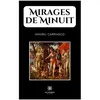 Image de Mirages de minuit - Amaru Carrasco - Le Lys Bleu - Poche - Poésie Poche