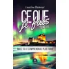 Image de Ce que je fais Tome III : Mais tu le comprendras plus tard - Laurine Damour - Le Lys Bleu - broché - Roman broché