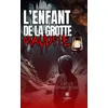 Image de L'enfant de la grotte maudite - Kaelis Ombrenoire - Le Lys Bleu - broché - Roman broché