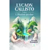 Image de Lycaon et Callisto Tome I : L'illusion perdue - Gérald Rampant - Le Lys Bleu - broché - Roman broché