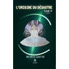 Image de L'origine du désastre Tome VI - Partie III - Mathieu Gautier - Le Lys Bleu - broché - Roman broché
