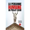 Image de La Personne humaine un projet divin - Fulgence N'guetta - Le Lys Bleu - broché - Essai
