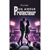 Image de Un amour protecteur - Evy Lown - Le Lys Bleu - broché - Roman broché