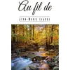 Image de Au fil de - Jean-Marie Lejude - Le Lys Bleu - broché - Poésie broché