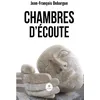 Image de Chambres d'écoute - Jean-François Debargue - Le Lys Bleu - broché - Roman