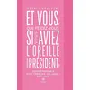 Image de Et vous, que feriez-vous si vous aviez l'oreille du président ? Correspondance avec François Hollande : 2015-2016 - Cédric Boulogne - Le Lys Bleu - broché - Récit