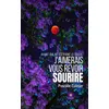 Image de Avant que ne s'éteigne le soleil, j'aimerais vous revoir sourire - Pascale Cuinier - Le Lys Bleu - broché - Nouvelles