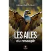 Image de Les ailes du rescapé - Edouard Kali-Tchikati - Le Lys Bleu - broché - Nouvelles broché