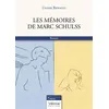 Image de Les mémoires de Marc Schulss - Ulysse Renault - Verone Eds - broché - Roman broché