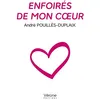 Image de Enfoirés de mon coeur - André Pouilles-Duplaix - Verone Eds - broché - Témoignage broché