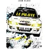 Image de Le pilote - Jean Blasiar - Verone Eds - broché - Roman broché