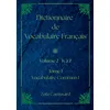 Image de Dictionnaire de Vocabulaire Français Volume 2 Lettre K à Z - Tome I - Vocabulaire Commun I - Zola Camusard - Bookelis - broché - Dictionnaire et encyclopédie broché