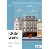 Image de Pas de larmes - Catherine A. Rand - Nombre 7 - broché - Roman broché