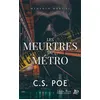 Image de Les meurtres du métro - C.S. Poe - Juno Publishing - broché - Récit broché