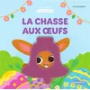 Image de La chasse aux oeufs - Mes petits coucous Livre à flaps en feutrine - dès 10 mois - Giorgia Baldini - Merci Les Livres - cartonné - Album éveil dès la naissance cartonné