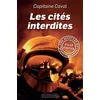 Image de Les cités interdites - Capitaine Caval - Via Romana - broché - Roman adolescent dès 13 ans broché